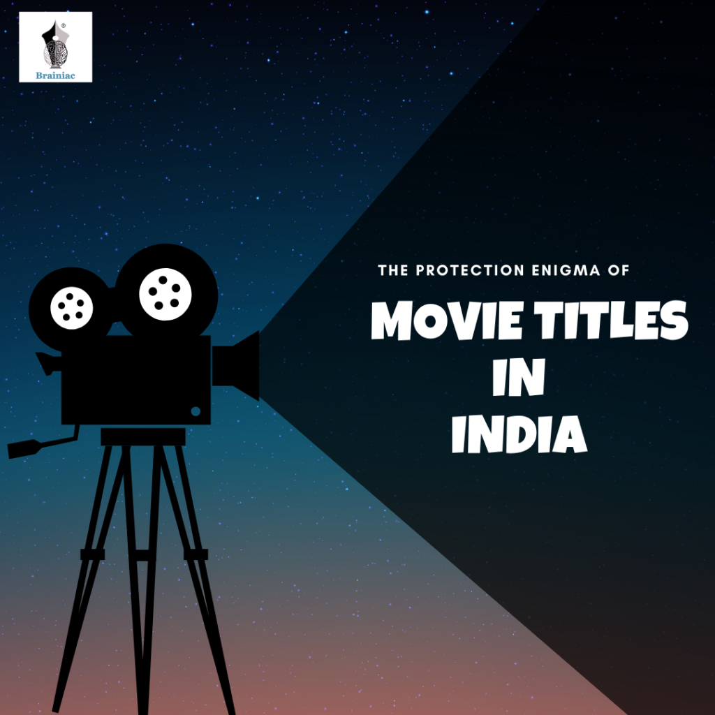 The Protection Enigma of Movie Titles in India