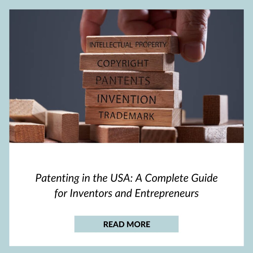 Patenting in the USA: A Complete Guide for Inventors and Entrepreneurs